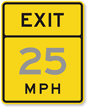 Exit Custom Mph - Traffic Sign