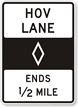 HOV Lane Ends 1/2 Mile MUTCD Sign Symbol