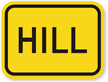 Hill (For Bike Trails) - Road Warning Sign
