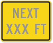 Next Custom Ft   Traffic Sign
