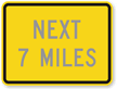 Next Custom Miles - Road Warning Sign