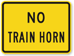 No Train Horn   Traffic Sign