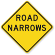 Road Narrows   Traffic Sign