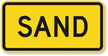 Sand - Road Warning Sign