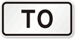 To   Route Marker Sign