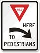 Right Arrow Pedestrians Yield Road Traffic Sign