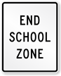 End School Zone   Traffic Sign
