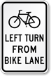 Bicycles Left Turn from Bike Lane