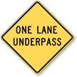 One Lane Underpass