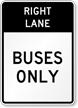 Right Lane, Buses Only