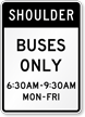 Shoulder, Buses Only