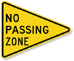 No Passing Zone - Traffic Sign