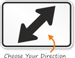 Two Directional Arrow Sign - MUTCD Compliant
