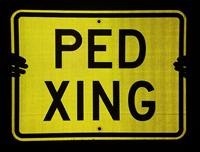 PED Xing Pedestrian Sign