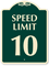 Speed Limit 10 SignatureSign