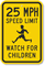 25 Speed Limit Sign