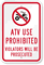 ATV Use Prohibited Sign