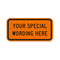 Customizable Horizontal Orange & Black Template Parking Sign