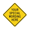 Custom Yellow Black Diamond Template Parking Sign