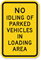 No Idling Loading Area Sign