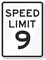 Speed Limit 9 Sign