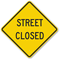 Street Closed Sign