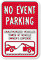 No Event Parking Unauthorized Vehicles Towed Sign