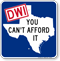 DWI You Can't Afford It (Texas Map) Sign