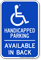 Handicapped Parking, Available In Back Sign