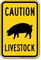 Livestock Caution Sign, Pig Silo Symbol