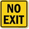 No Exit Sign