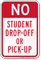No Student Drop Off Sign