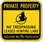 No Trespassing Leased Hunting Land Sign