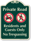 Private Road, Residents Guests Only Signature Sign
