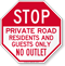 Stop, Private Road, No Outlet Sign