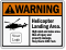 Personalized ANSI Warning Helicopter Landing Area Sign