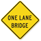 One Lane Bridge - Traffic Sign