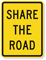 Share The Road - Traffic Sign