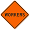 Workers - Road Warning Sign