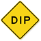 Dip - Road Warning Sign